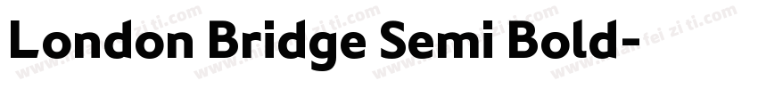 London Bridge Semi Bold字体转换